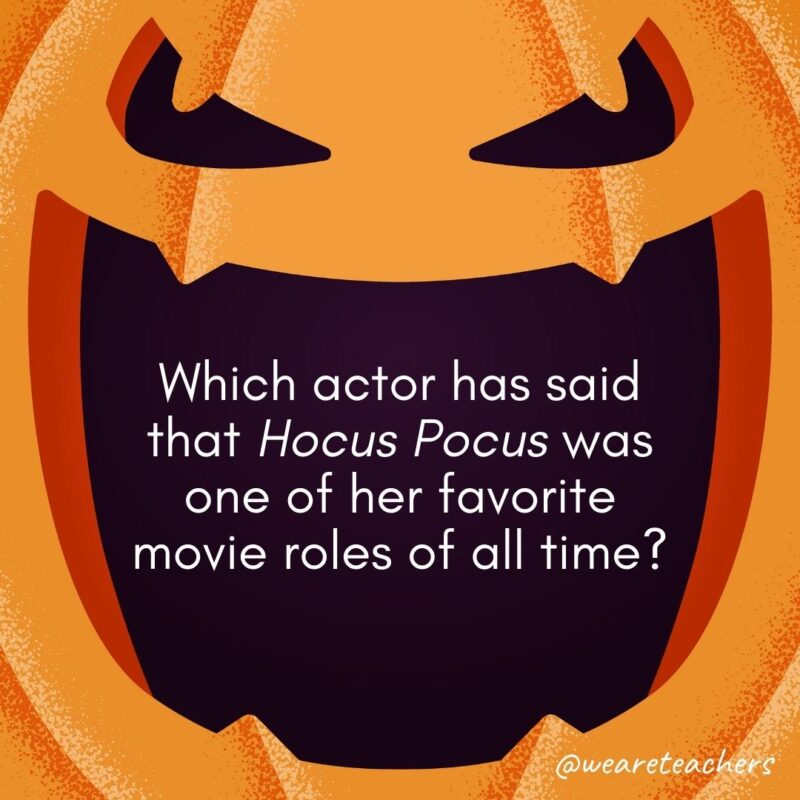 Which actor has said that Hocus Pocus was one of her favorite movie roles of all time?