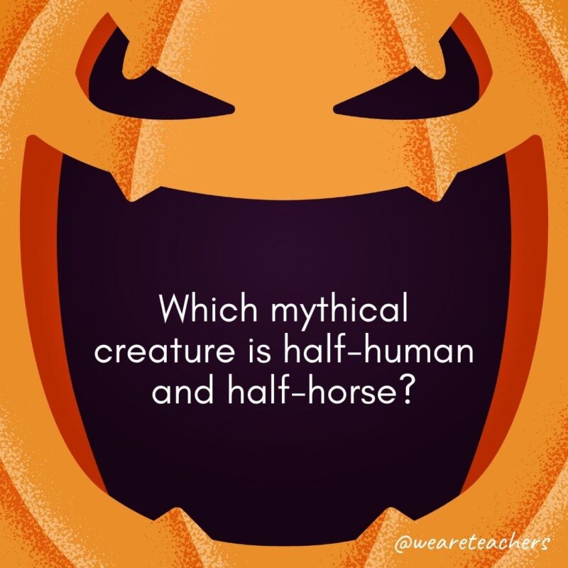 Which mythical creature is half-human and half-horse?