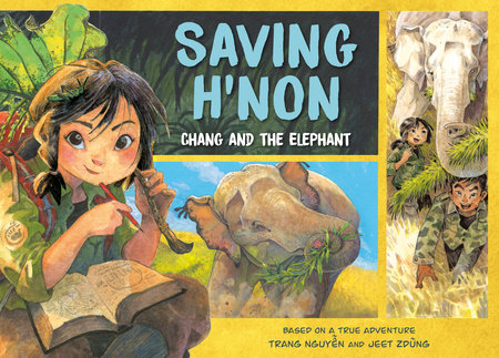 The cover of Saving H'Non: Chang and the Elephant graphic novel.