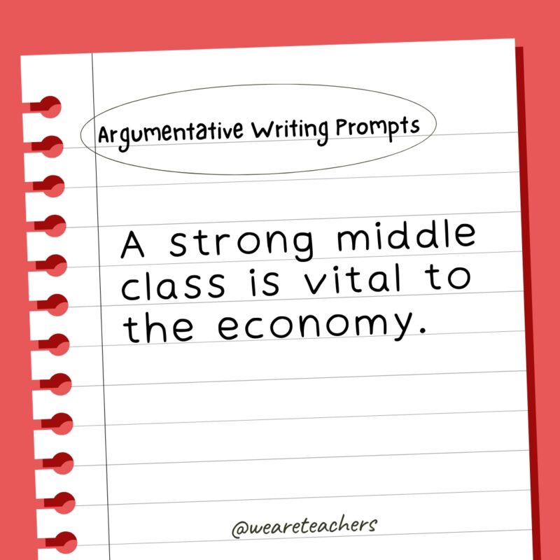 A strong middle class is vital to the economy.