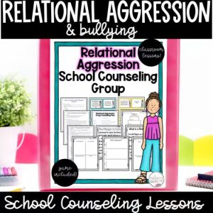 A clickable TPT resource cover image for "Relational Aggression & Bullying Prevention - Games Activities Lesson Unit"