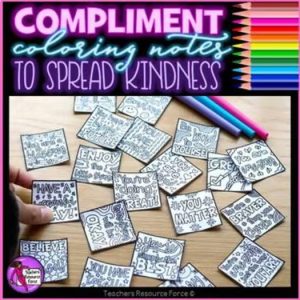 A clickable TPT resource cover image for "Kindness Coloring Compliment Notes | Whole School Kindness Project"
