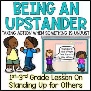 A clickable TPT resource cover image for "Taking Action and Being an Upstander Lesson & Activities for Primary Students"
