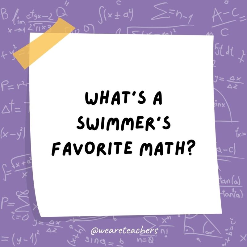 What’s a swimmer’s favorite math? Dive-ision