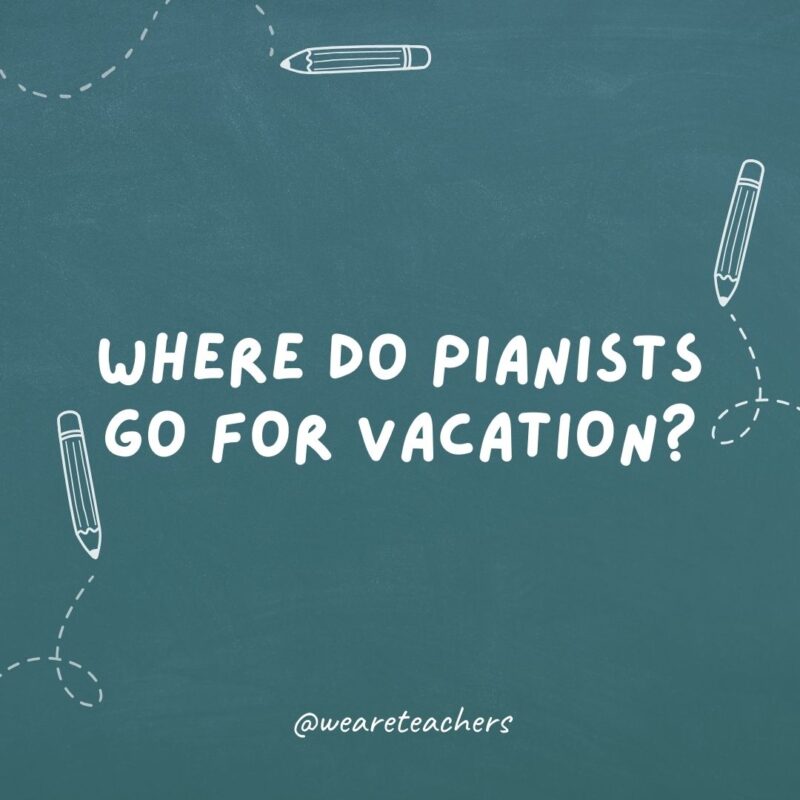 Where do pianists go on vacation?