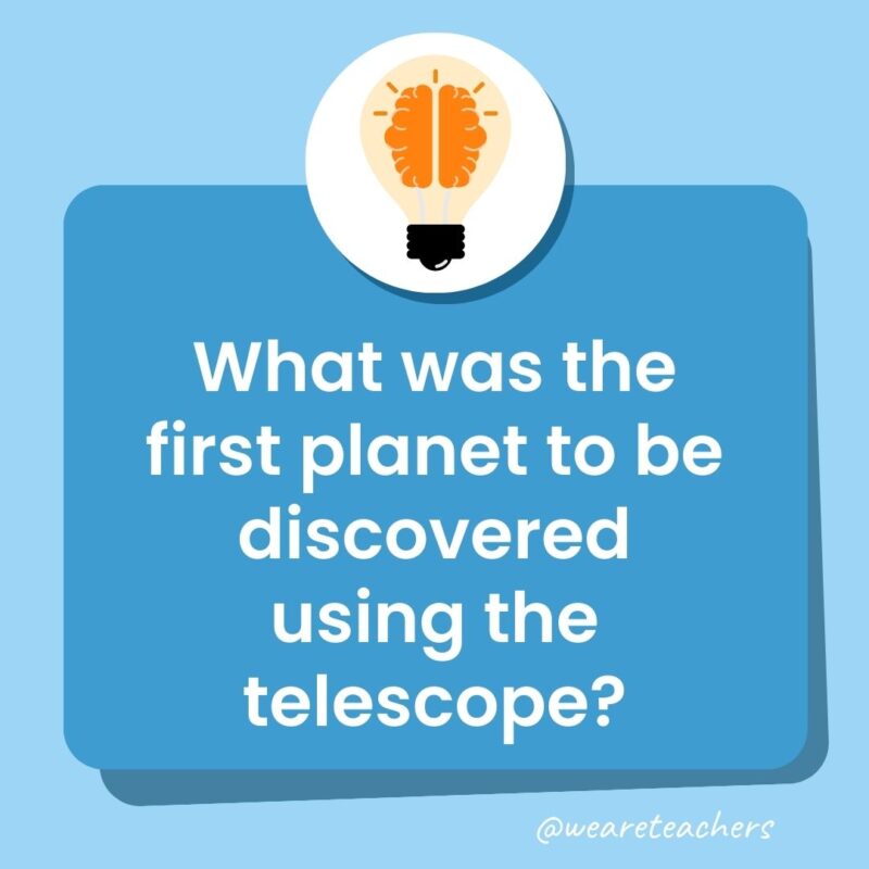 Trivia questions for kids: What was the first planet to be discovered using the telescope? 