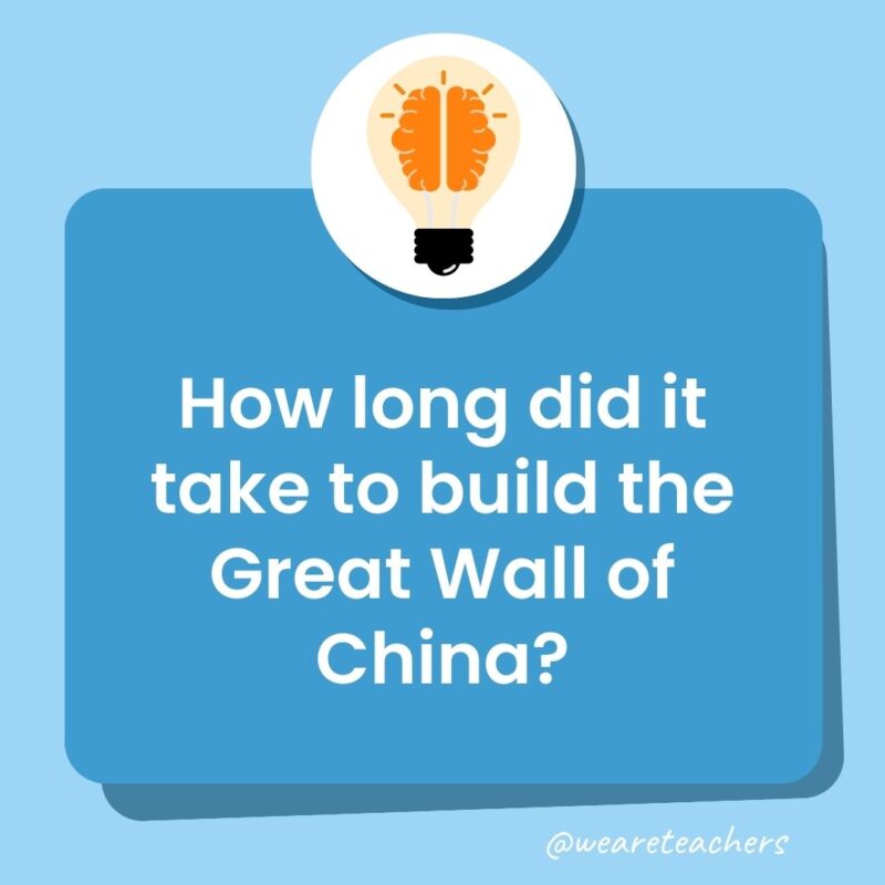 Trivia questions for kids: How long did it take to build the Great Wall of China?