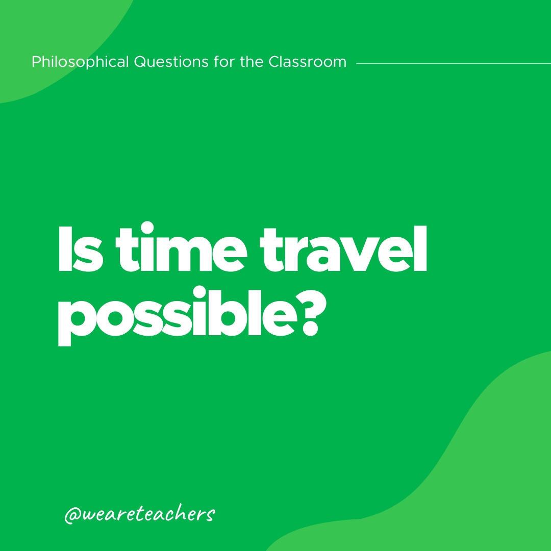 Philosophical Questions: Is time travel possible?