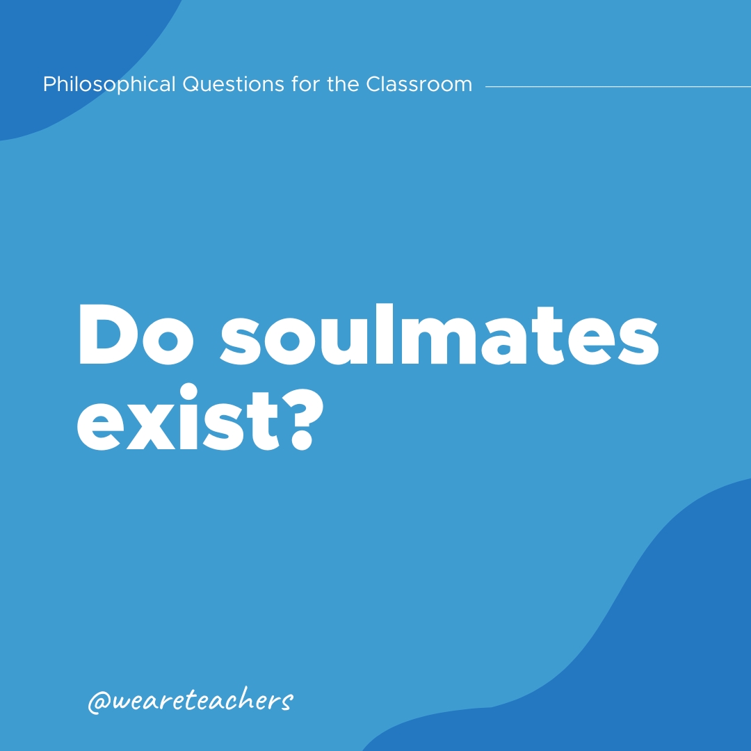 Philosophical Questions: Do soulmates exist?