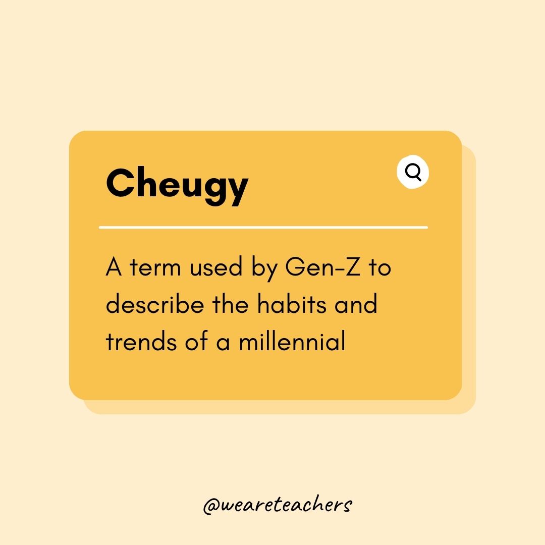 Cheugy- Teen Slang