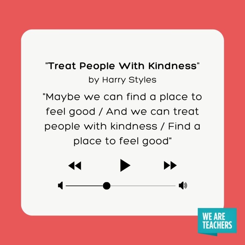 Treat People With Kindness by Harry Styles Treat People With Kindness by Harry Styles- school-appropriate songs