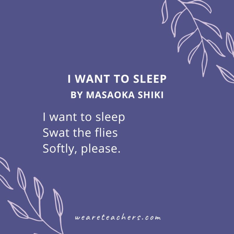 I want to sleep by Masaoka Shiki - Haiku Poems for Kids