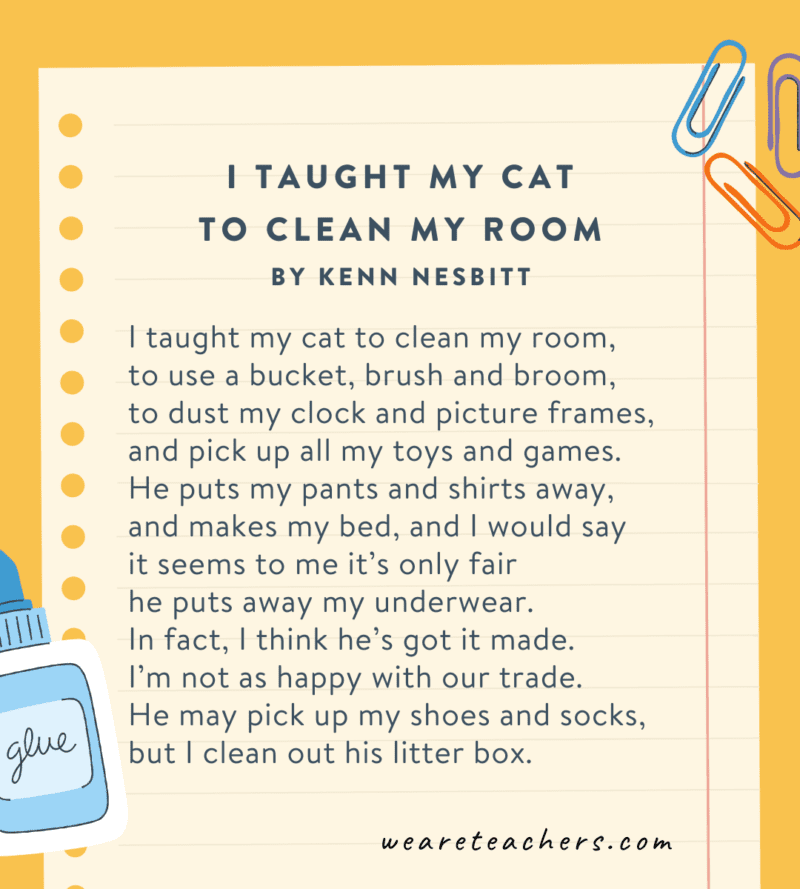 I Taught My Cat to Clean My Room by Kenn Nesbitt I Taught My Cat to Clean My Room by Kenn Nesbitt