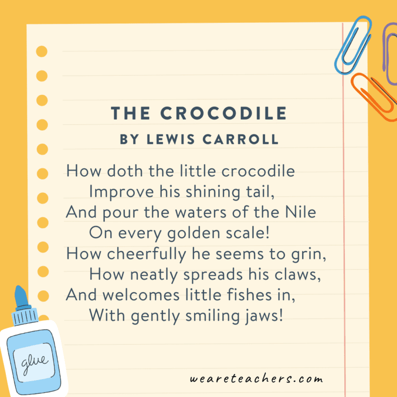 The Crocodile by Lewis Carroll The Crocodile by Lewis Carroll, an example of poems for second graders