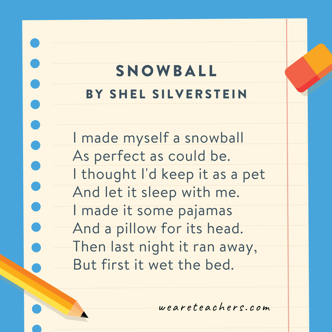 Snowball by Shel Silverstein an example of poems for 4th graders