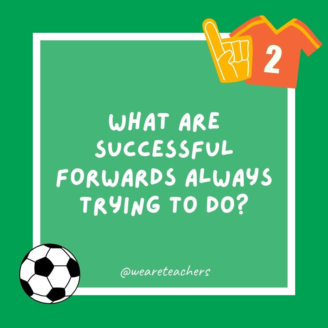 What are successful forwards always trying to do? What are successful forwards always trying to do?