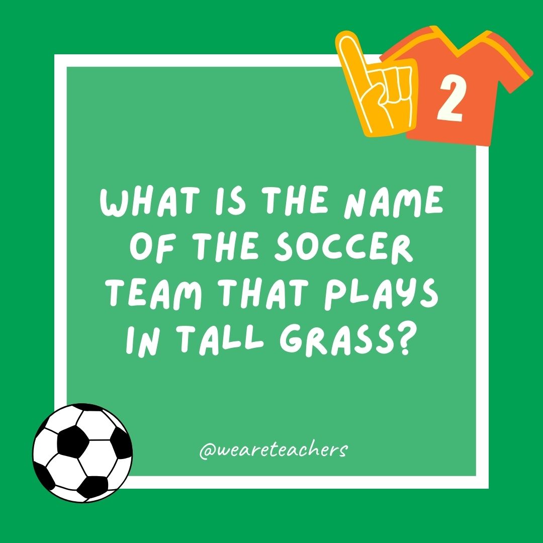 What is the name of the soccer team that plays in tall grass? What is the name of the soccer team that plays in tall grass?