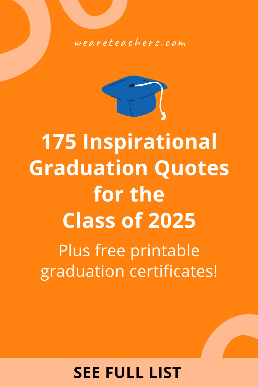 Graudation Quotes It's that time of year again! These graduation quotes for the class of 2025 are perfect for for all grade levels.