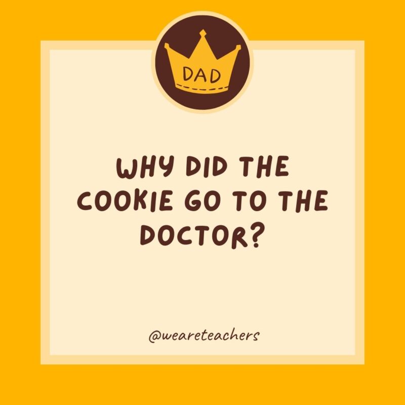 Why did the cookie go to the doctor? It was feeling crumby.