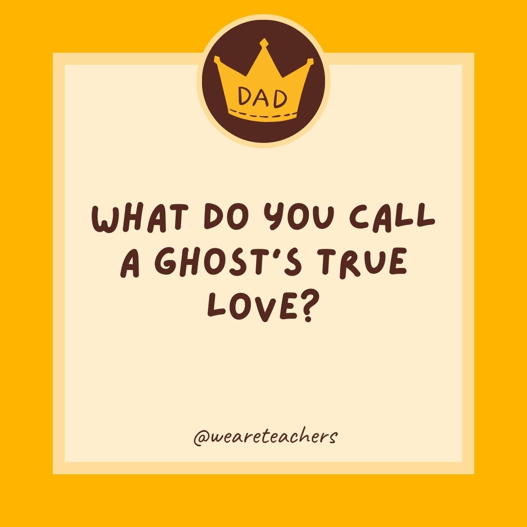 What do you call a ghost's true love?
