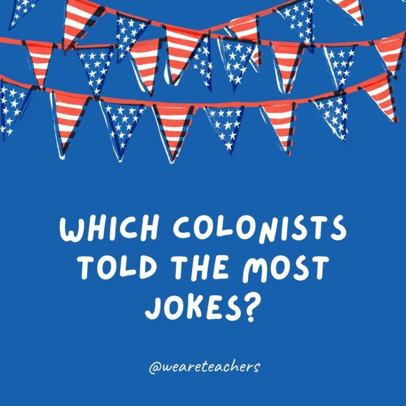 Which colonists told the most jokes?