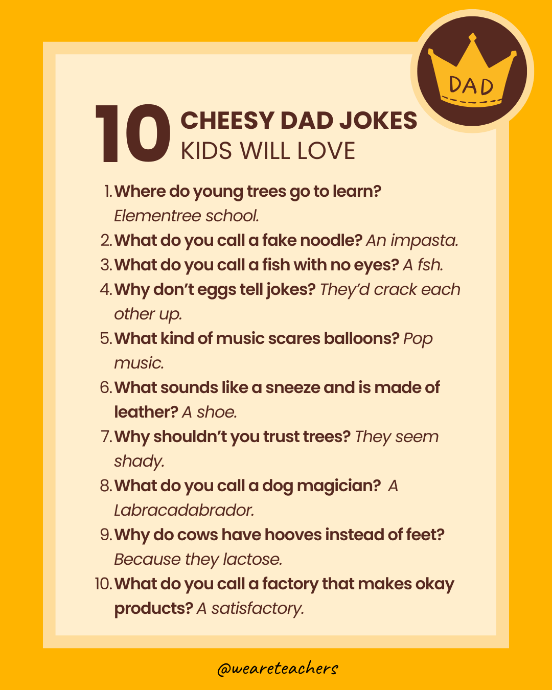 Need a good laugh? We've put together this list of hilariously cheesy dad jokes for kids that will have everyone chuckling.