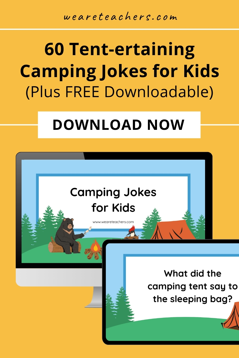 WeAreTeachers_Article_Camping Jokes_Pinterest Pin Gather ’round the campfire, grab your s'mores, and get ready to giggle with these hilarious camping jokes everyone will love.
