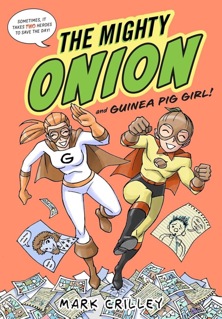 The Mighty Onion and Guinea Pig Girl The Mighty Onion and Guinea Pig Girl book cover