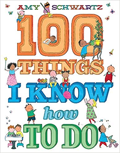 100 Things I Know How To Do Book cover for 100 Things I Know How to Do by Amy Schwartz
