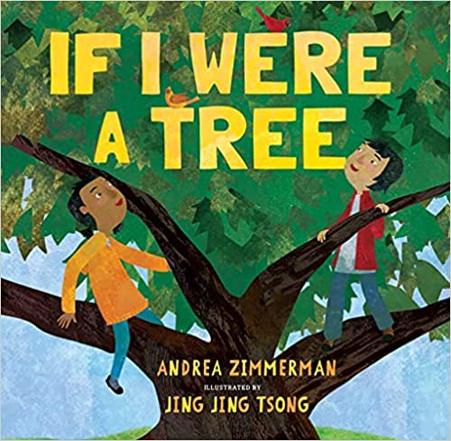 If I Were a Tree Book cover for If I Were a Tree by Andrea Zimmerman