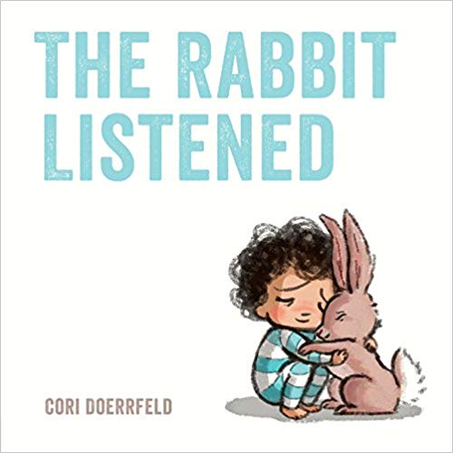 rabbit listened Book cover for The Rabbit Listened by Cori Doerrfeld