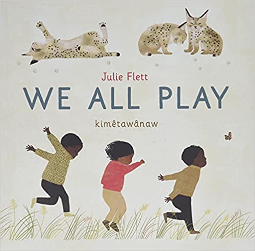 We All Play Cover for We All Play by Julie Flett