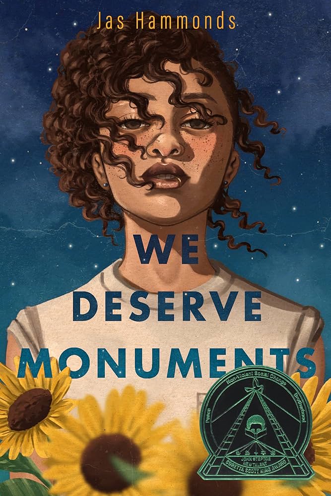 Identity/Individuality Middle School Books - We Deserve Monuments