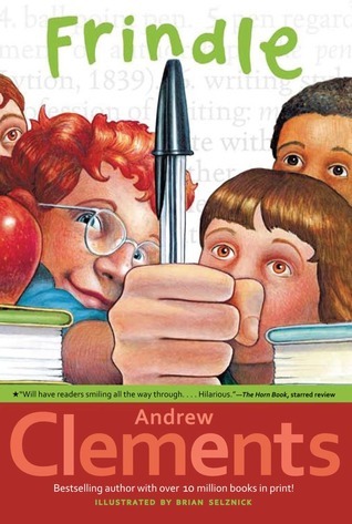 Frindle Book cover of Frindle by Andrew Clements, an example of chapter books for fourth graders