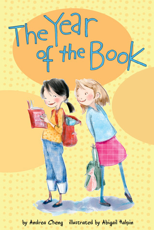 The Year of the Book Book cover of Anna Wang series by Andrea Cheng, as an example of chapter books for fourth graders
