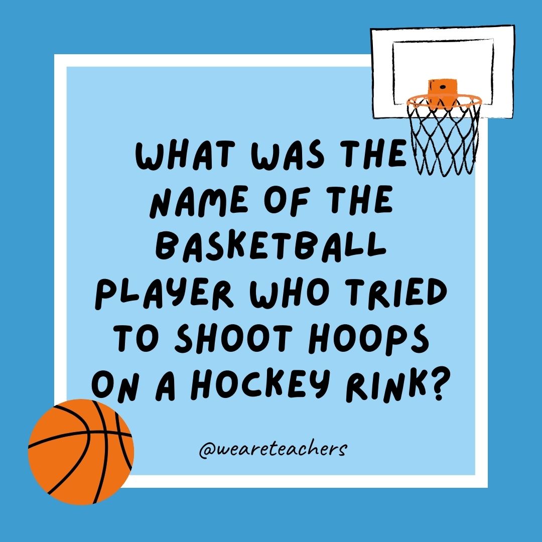 basketball jokes basketball jokes example