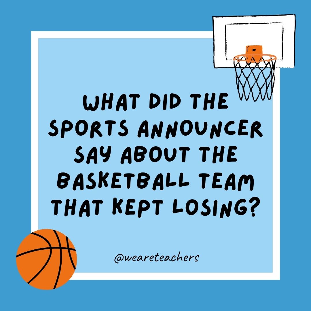 basketball jokes basketball jokes example