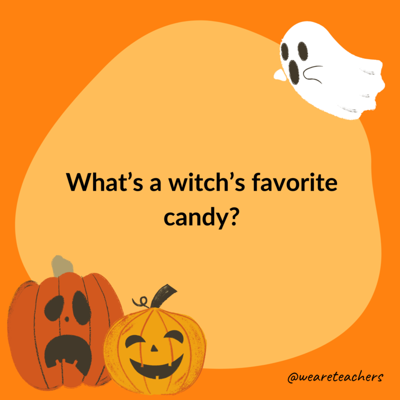 What’s a witch’s favorite candy?- halloween jokes for kids