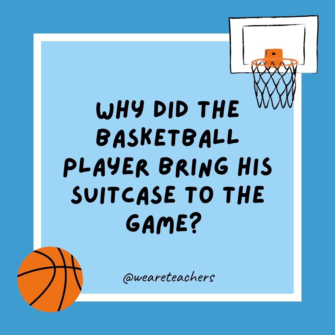 basketball jokes basketball jokes example