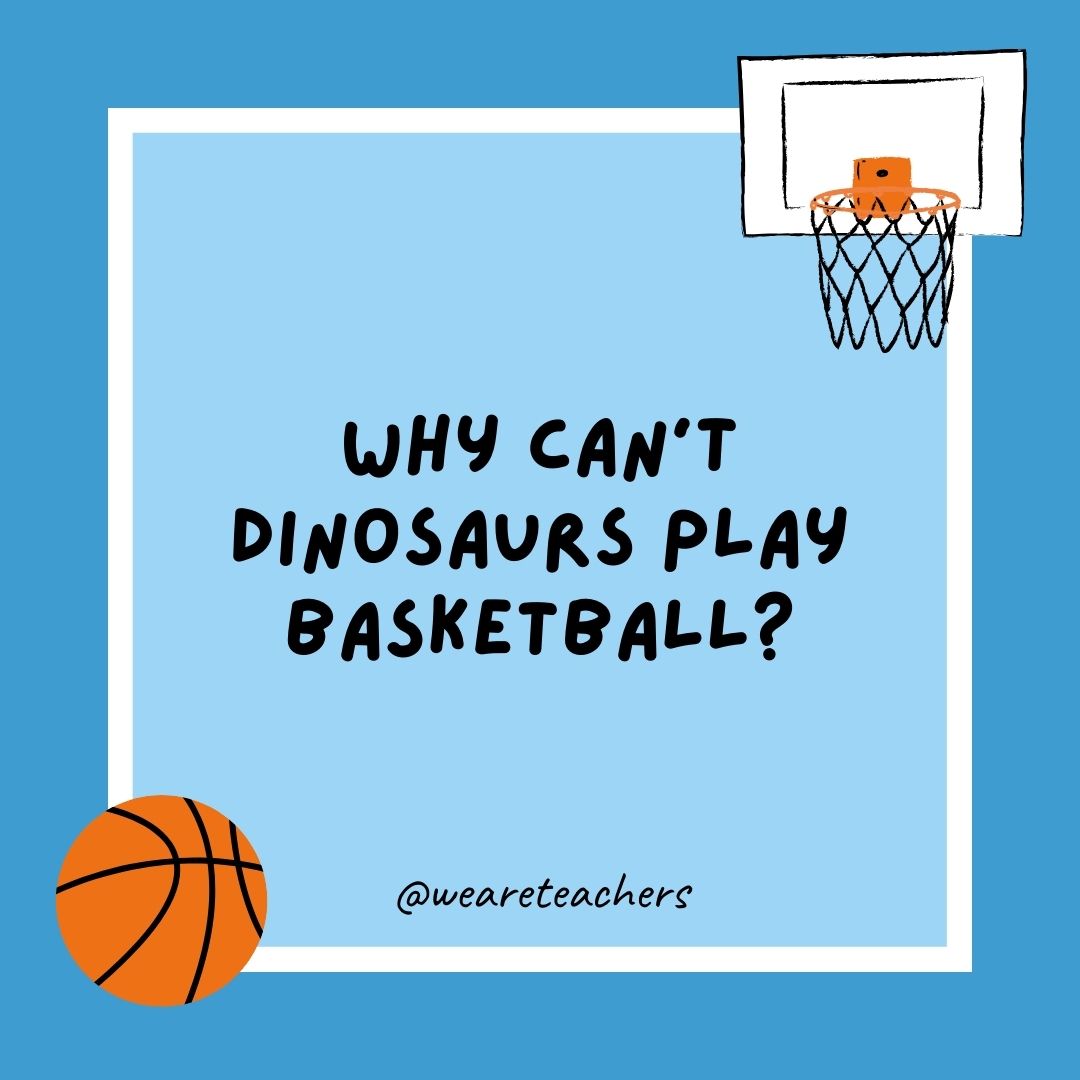 basketball jokes basketball jokes example