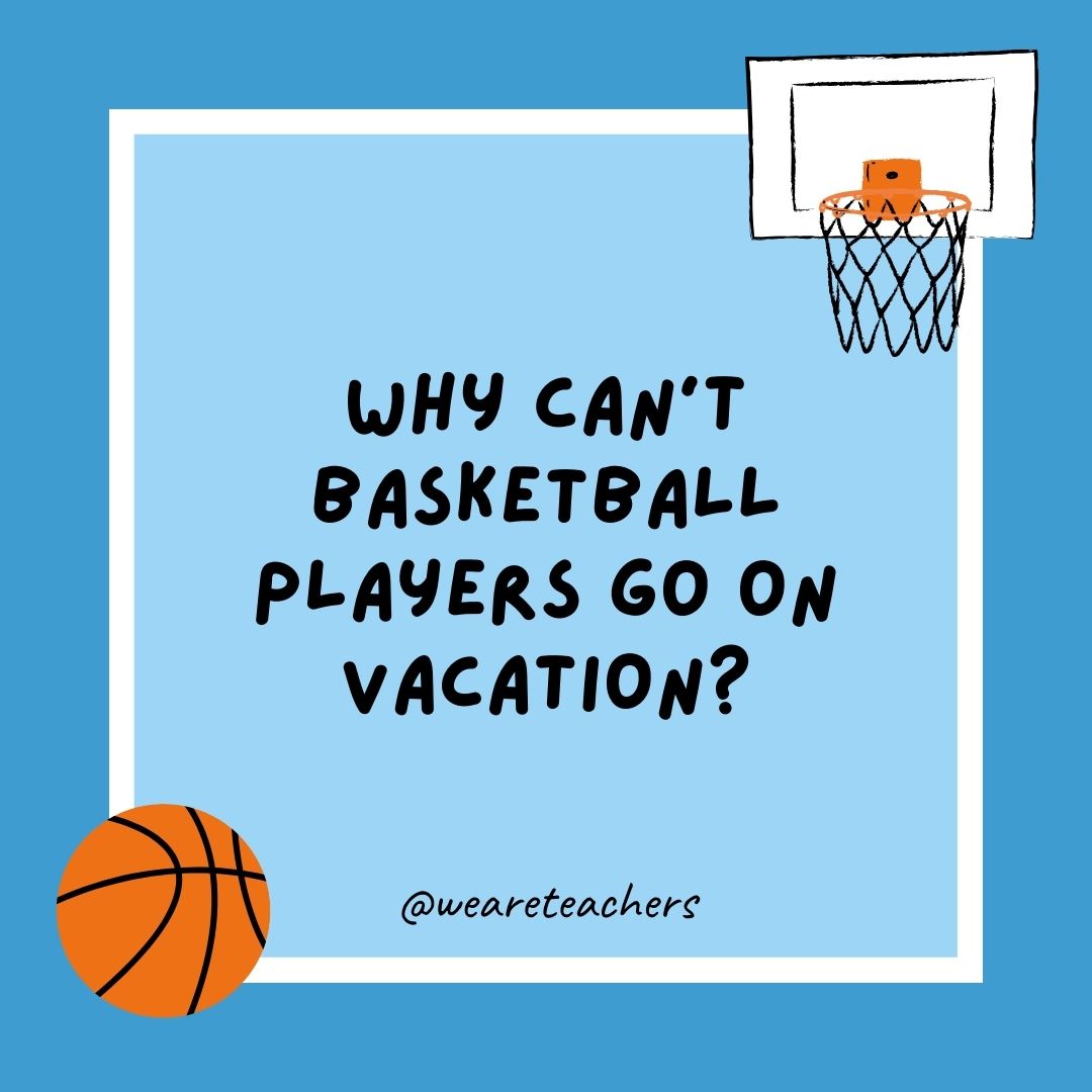 basketball jokes basketball jokes example