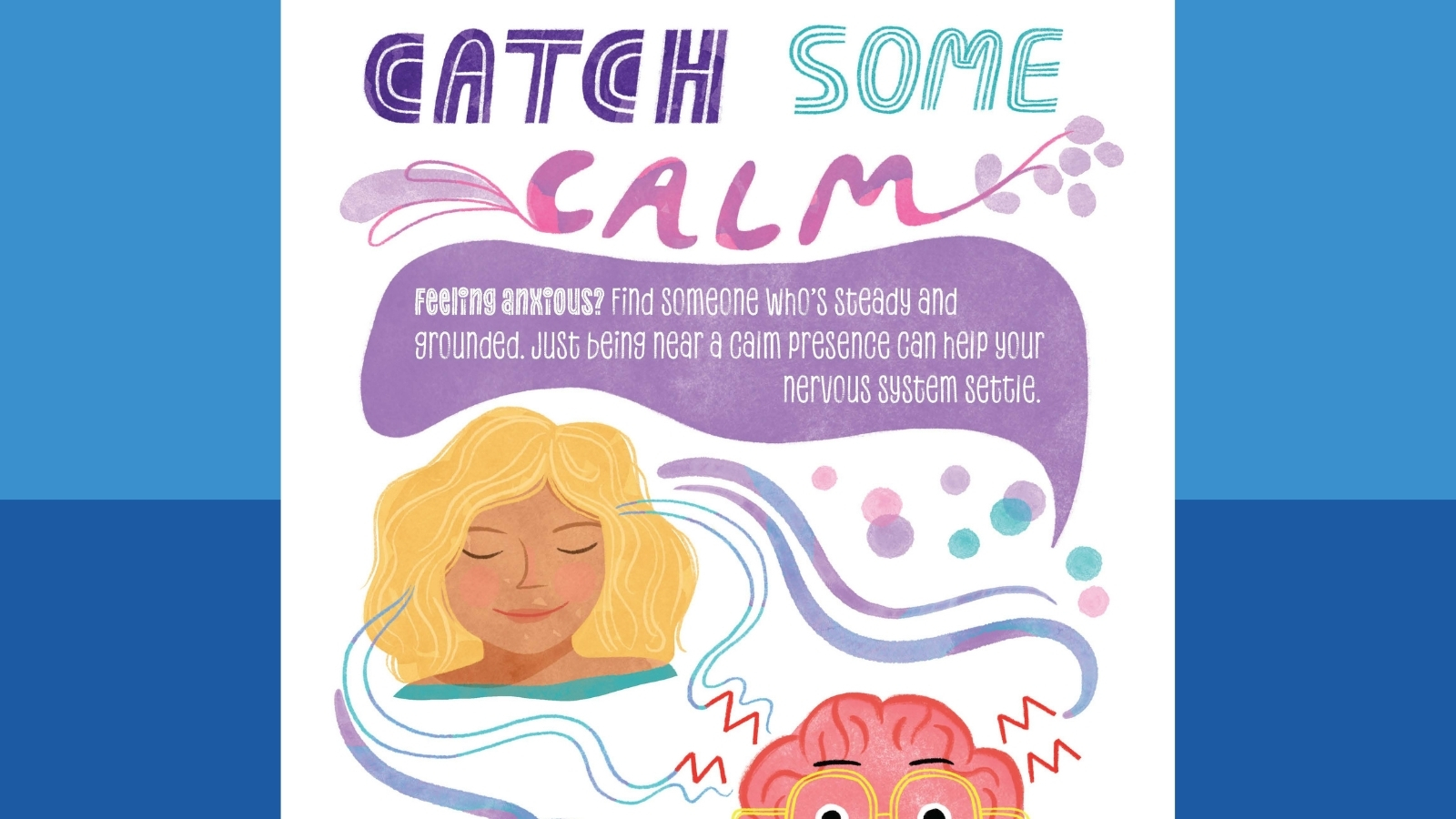Catch Some Calm poster from the poster set to help students manage stress