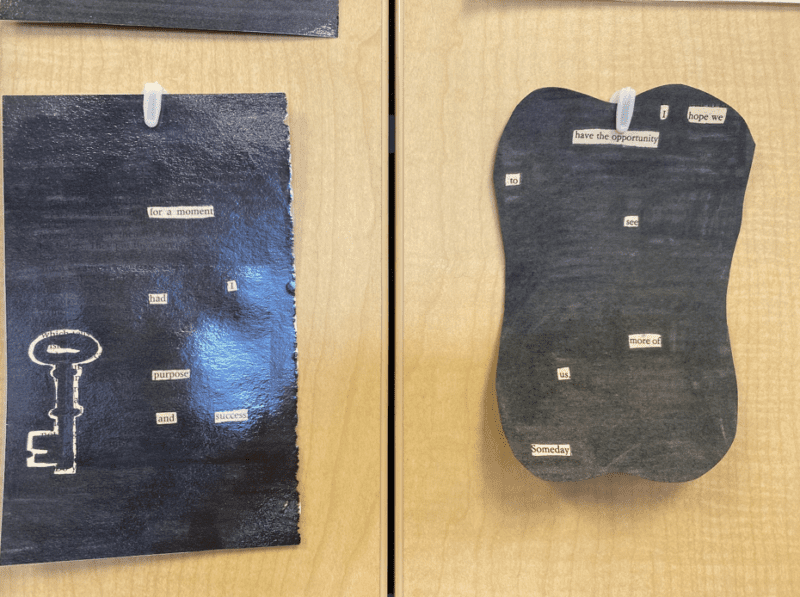 Black Out Poetry Two examples of blackout poetry on desk.