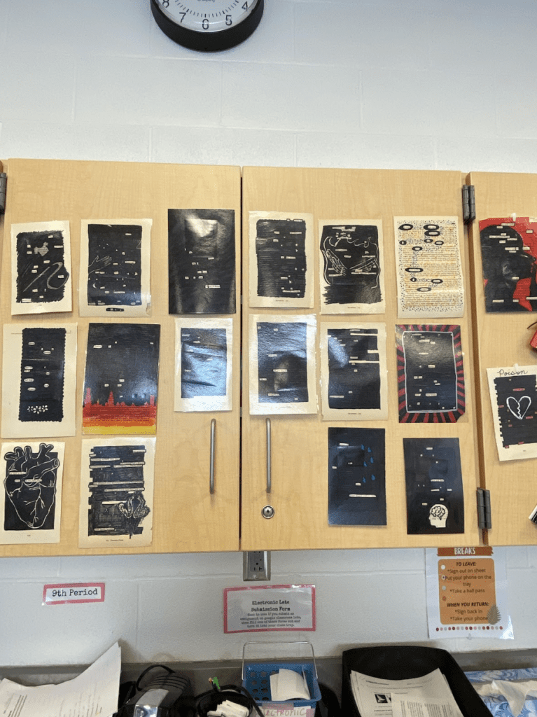 Black Out Poetry Hanging Many examples of blackout poetry hanging on cabinet in high school English classroom.