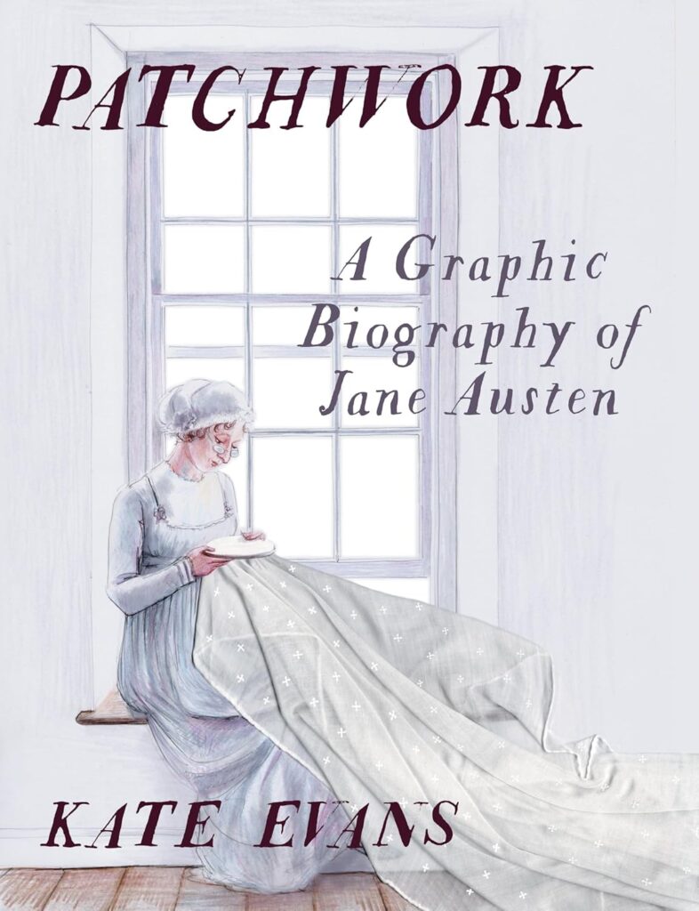 Patchwork: A Graphic Biography of Jane Austen book cover