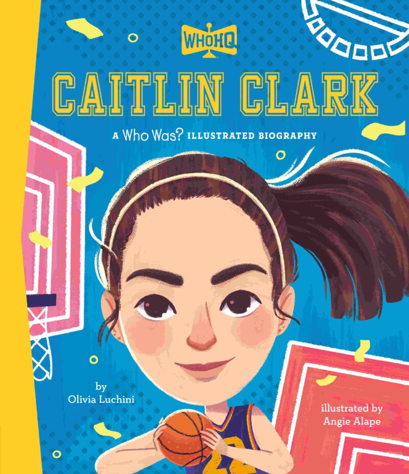 Caitlin Clark: A Who HQ Illustrated Biography book cover