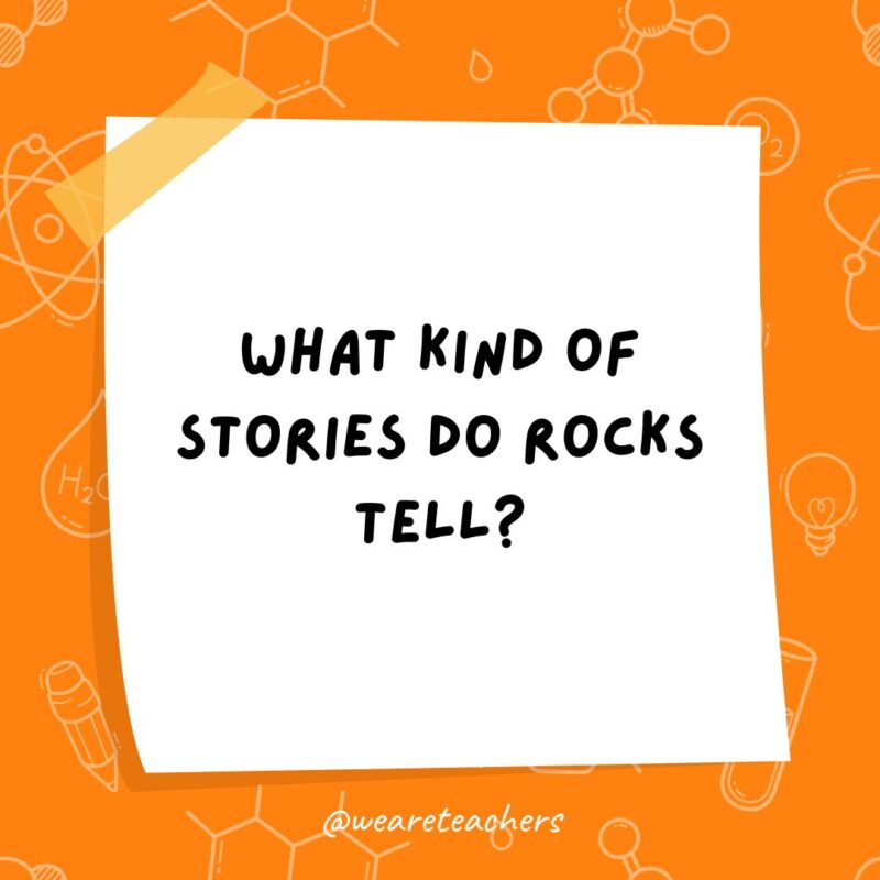 Science Jokes a post it note clipart with the joke: what kind of stories do rocks tell?