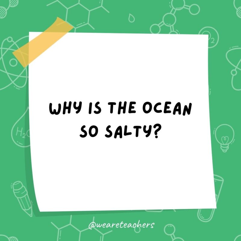 Science jokes: Why is the ocean so salty? The land never waves back. Science jokes: Why is the ocean so salty? The land never waves back.- science jokes